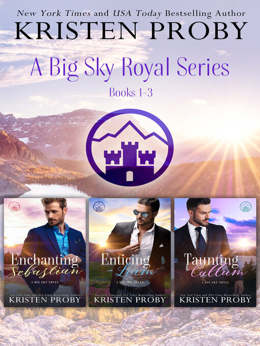 Title details for Big Sky Royals Box Set 1-3 by Kristen Proby - Available